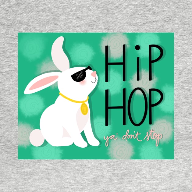 Hip Hop Ya Don't Stop Bunny by RuthMCreative